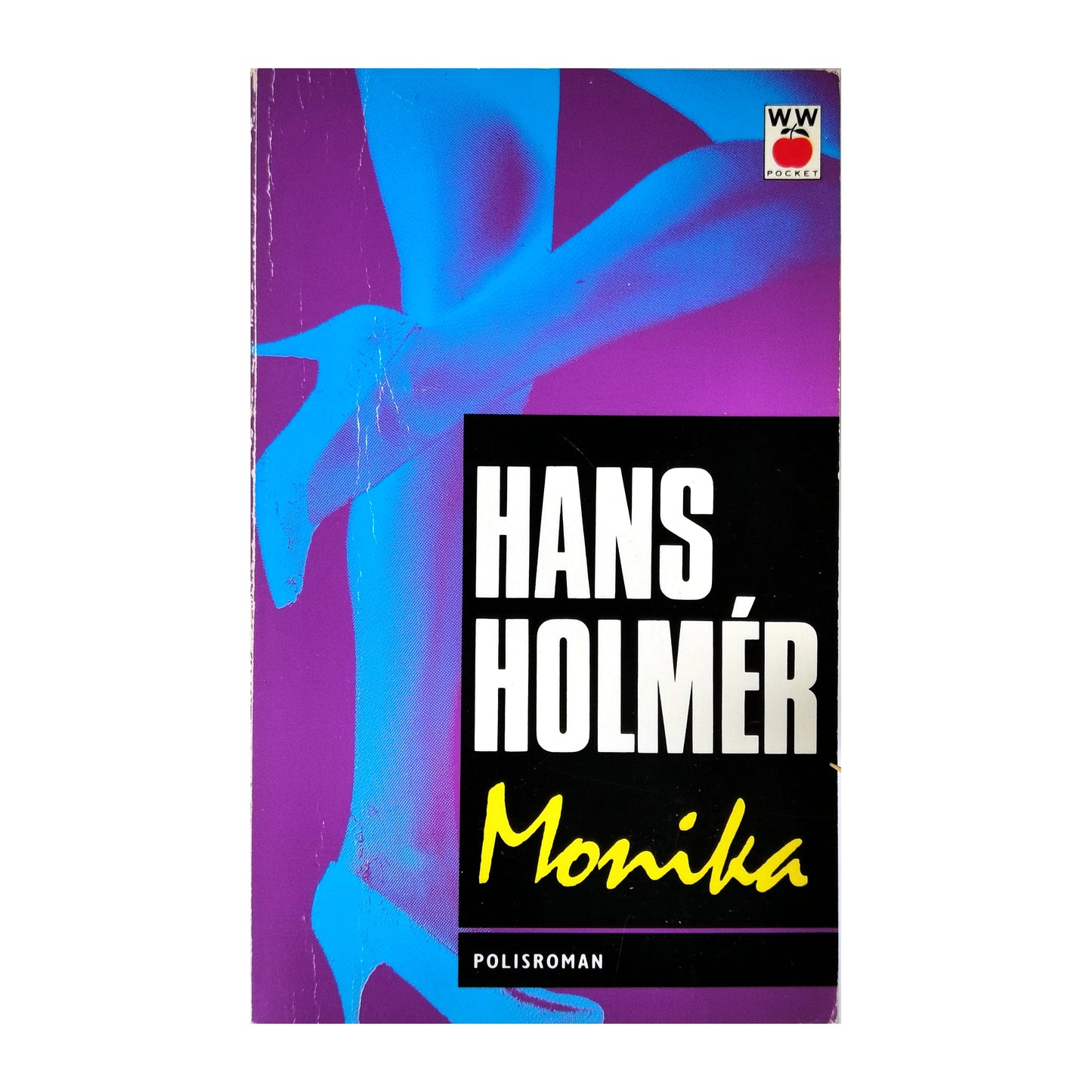 Hans Holmér: Monika