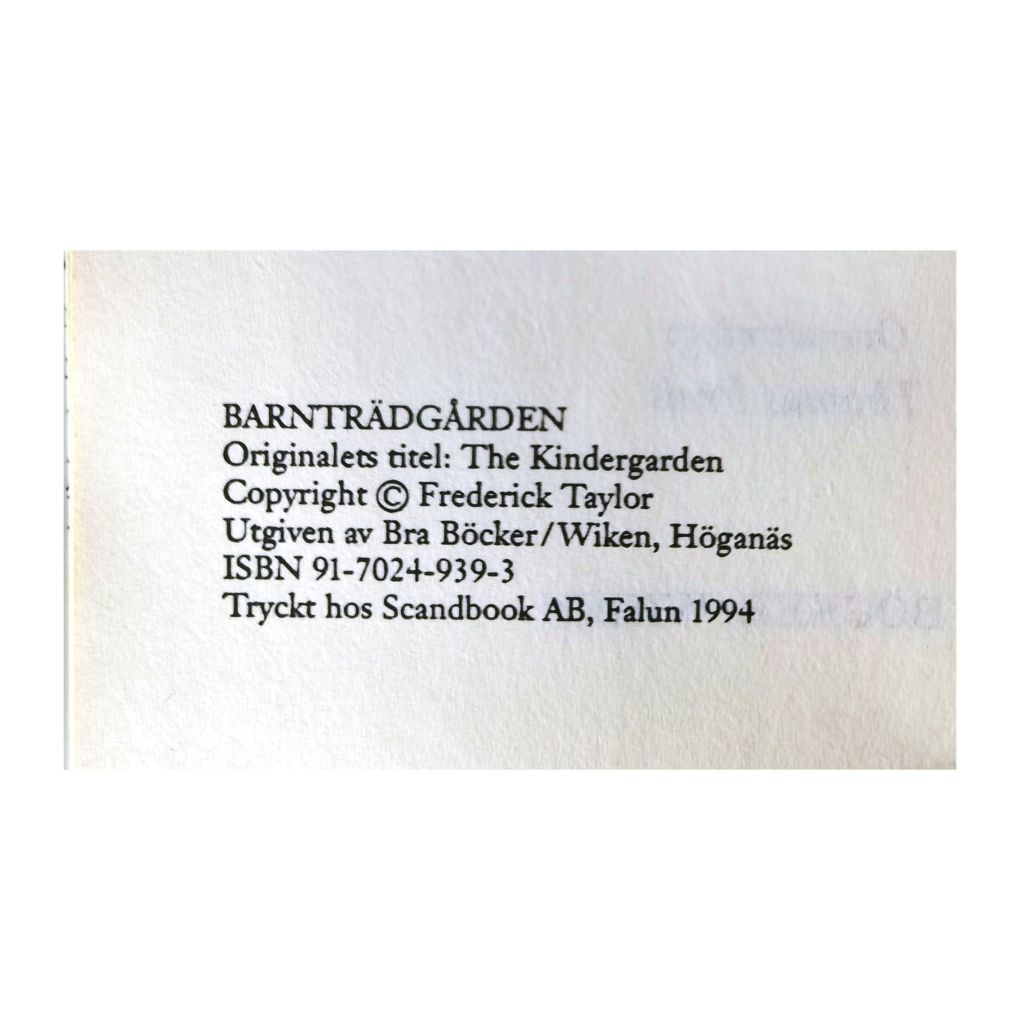Frederick Taylor: Barnträdgården