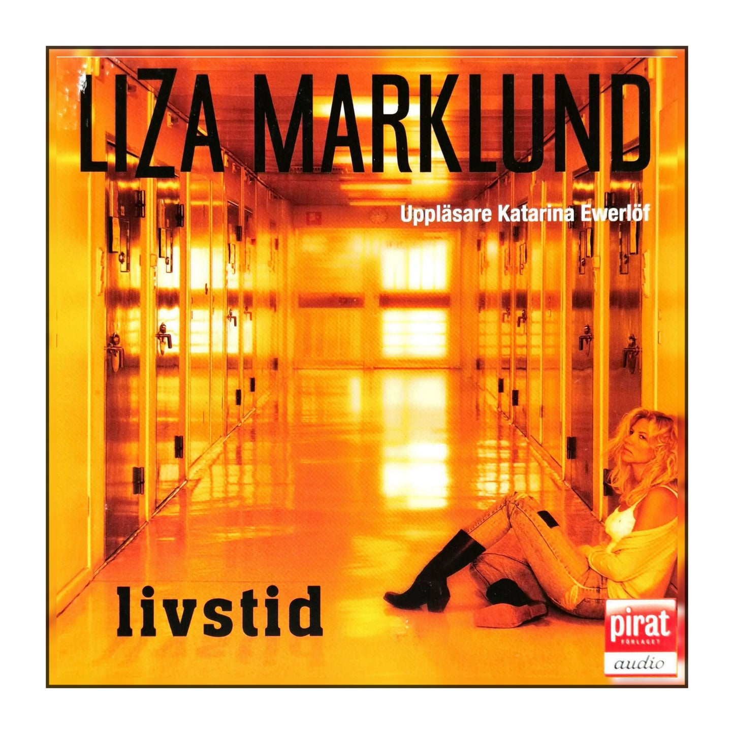 Liza Marklund: Livstid
