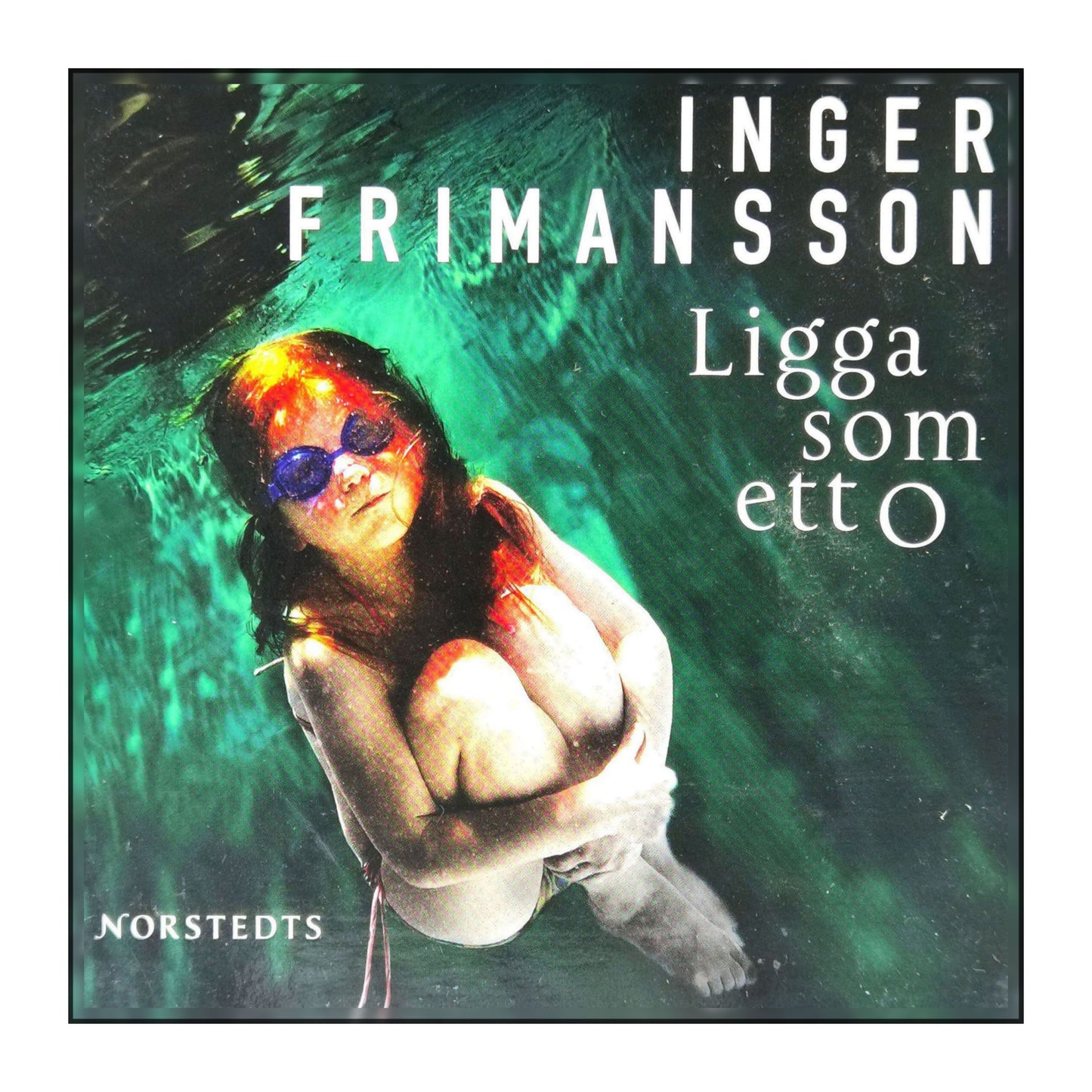 Inger Frimansson: Ligga Som Ett O