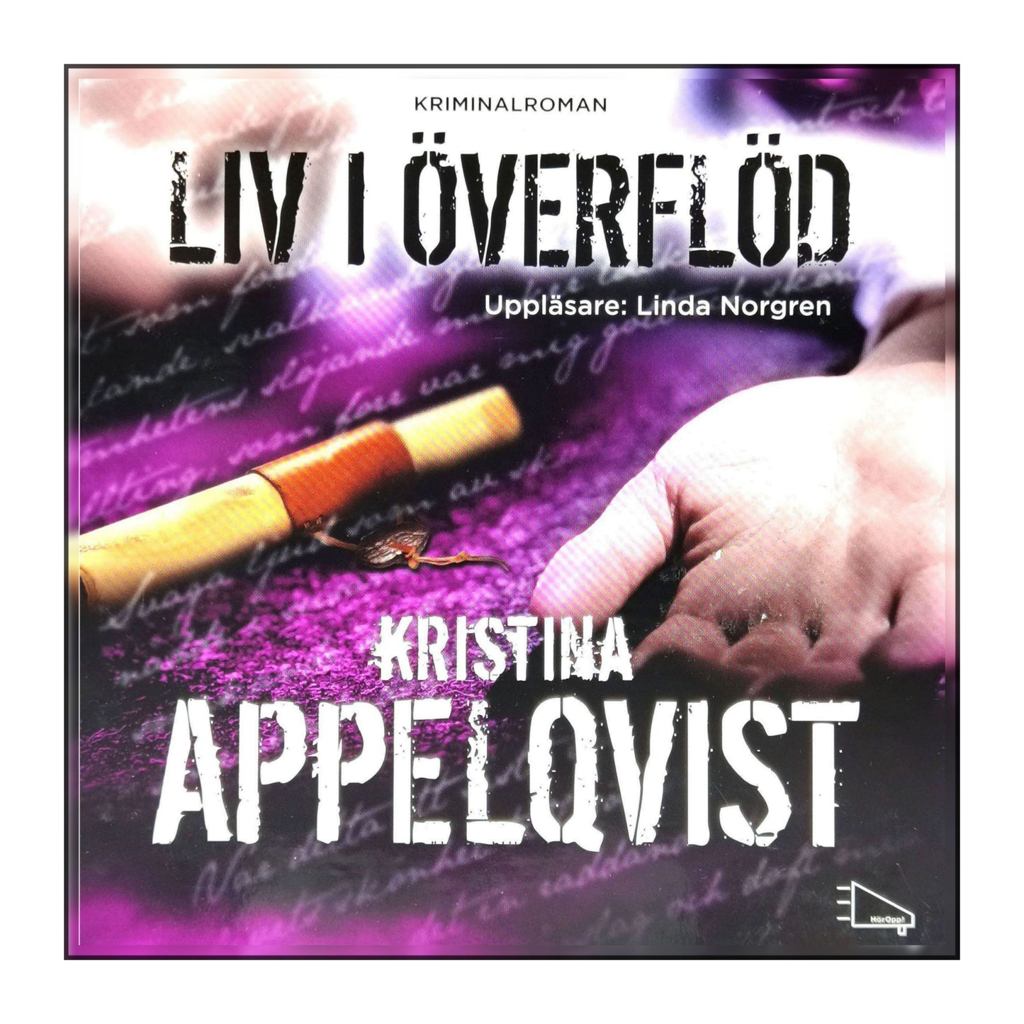 Kristina Appelqvist: Liv I Överflöd