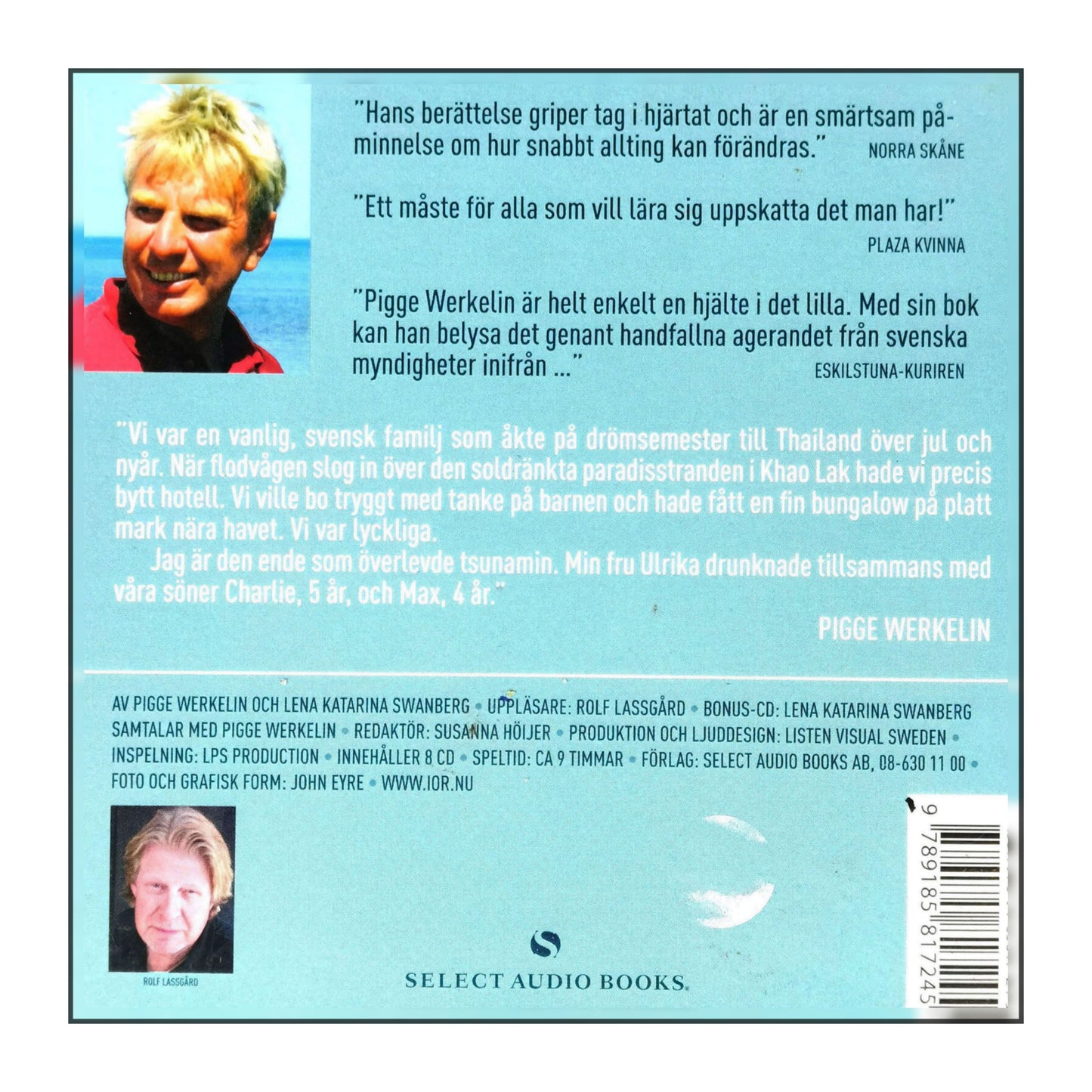 Lena Katarina Swanberg & Pigge Werkelin: Klockan 10.31 På Morgonen I Khao Lak
