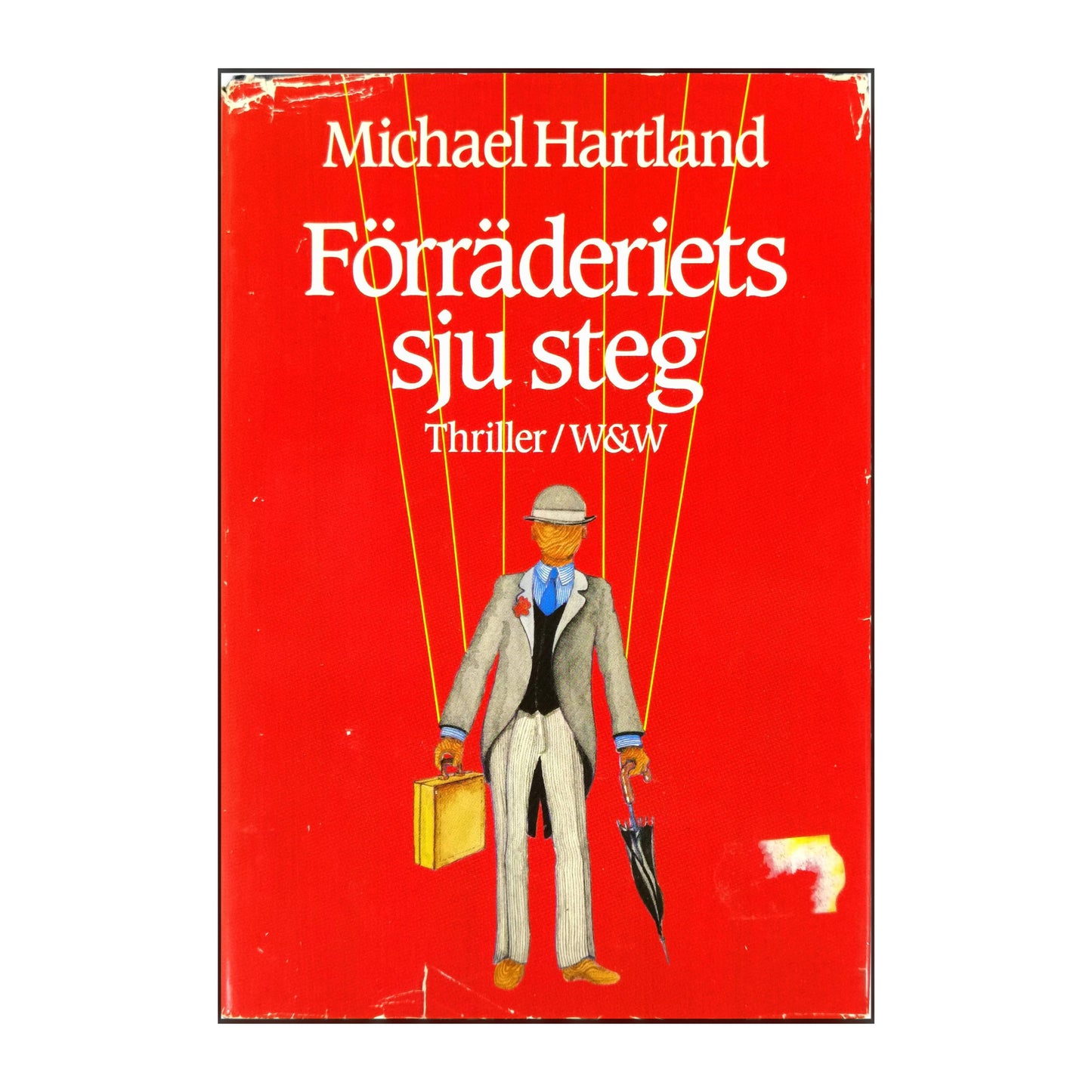 Michael Hartland: Förräderiets Sju Steg