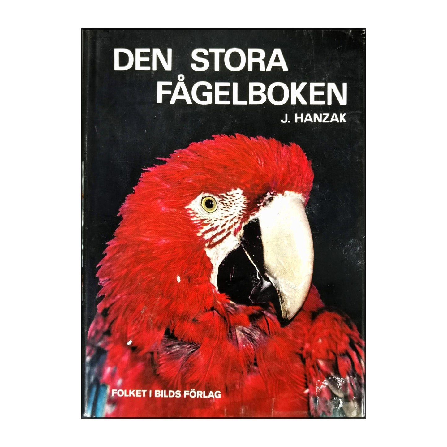 J. Hanzak: Den Stora Fågelboken