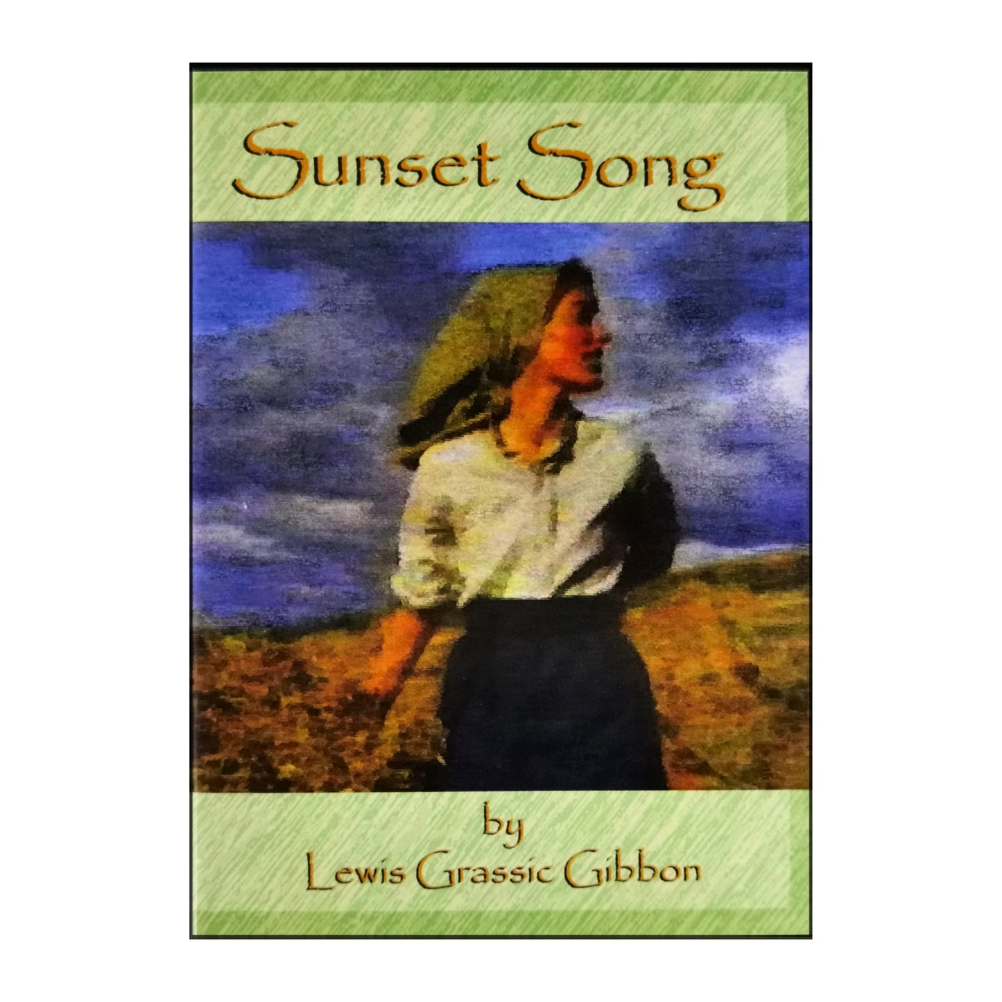 Lewis Grassic Gibbon: Sunset Song