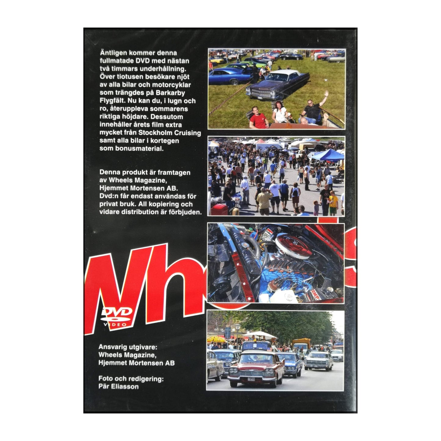 Wheels Magazine: Wheels Nationals Barkarby 2007 Stockholm Cruising