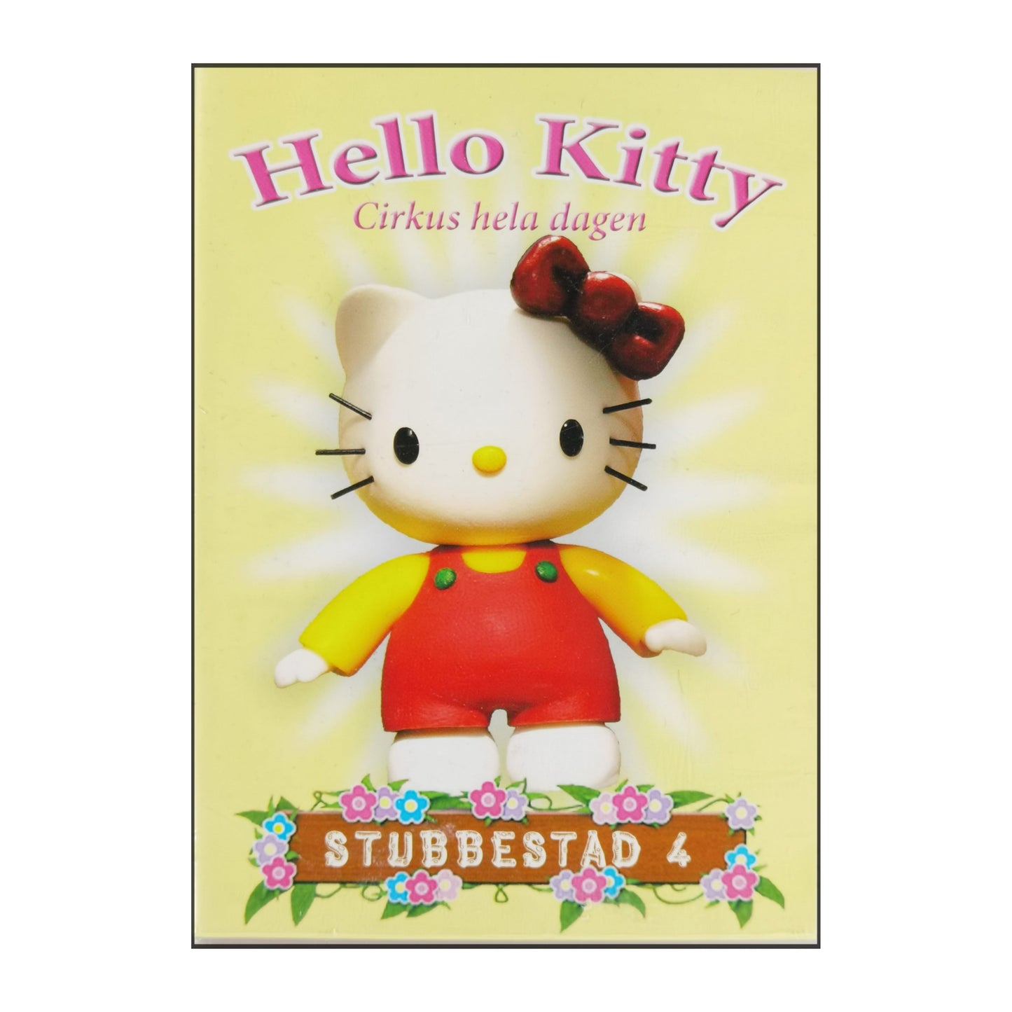 Hello Kitty: Stubbestad 4 Cirkus Hela Dagen