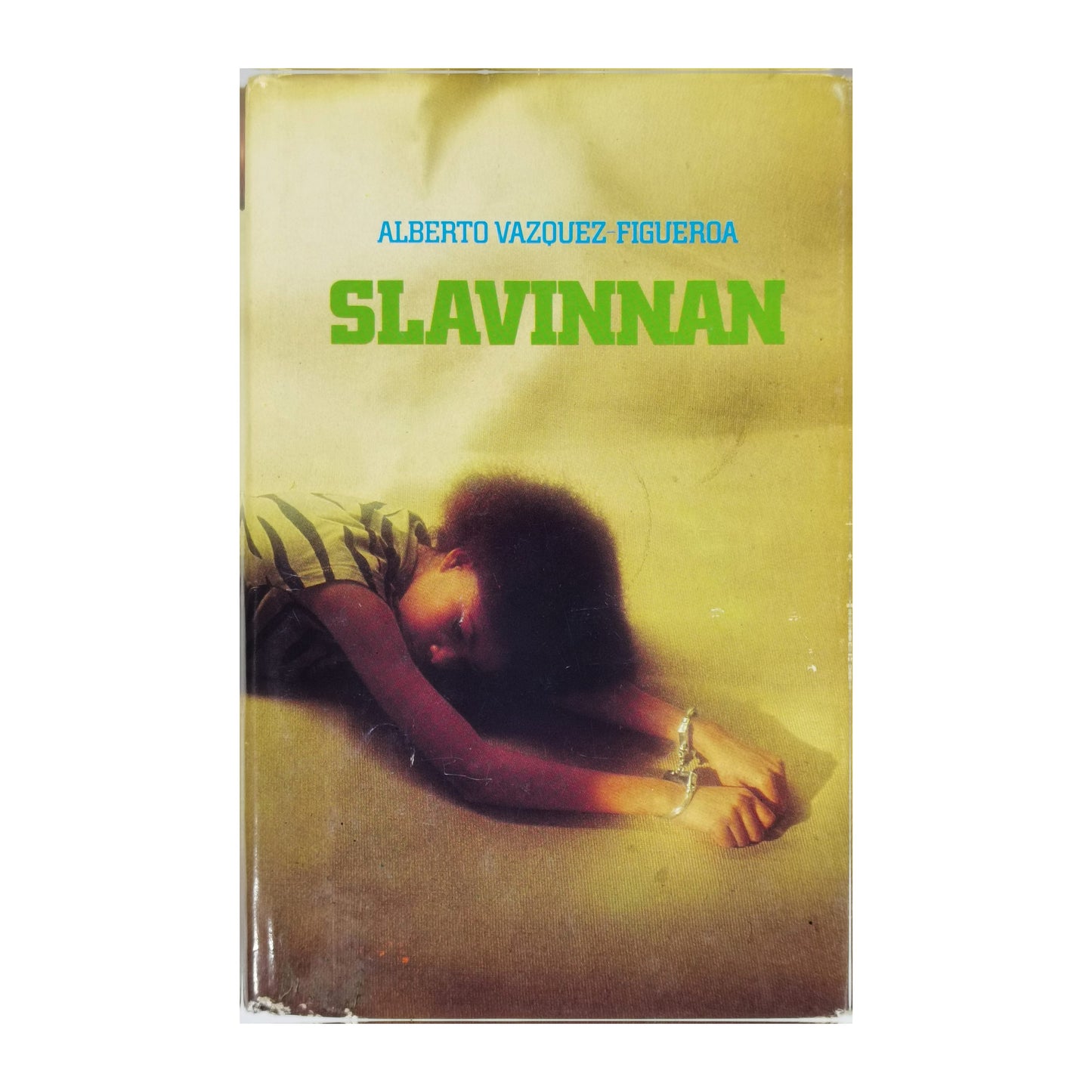 Alberto Vázquez-Figueroa: Slavinnan