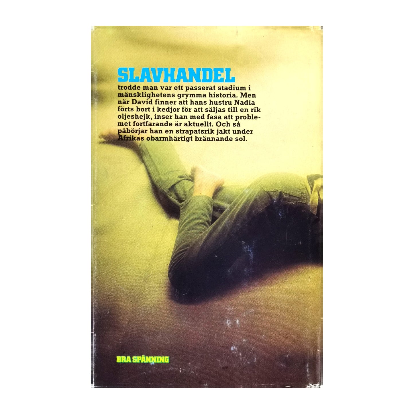 Alberto Vázquez-Figueroa: Slavinnan