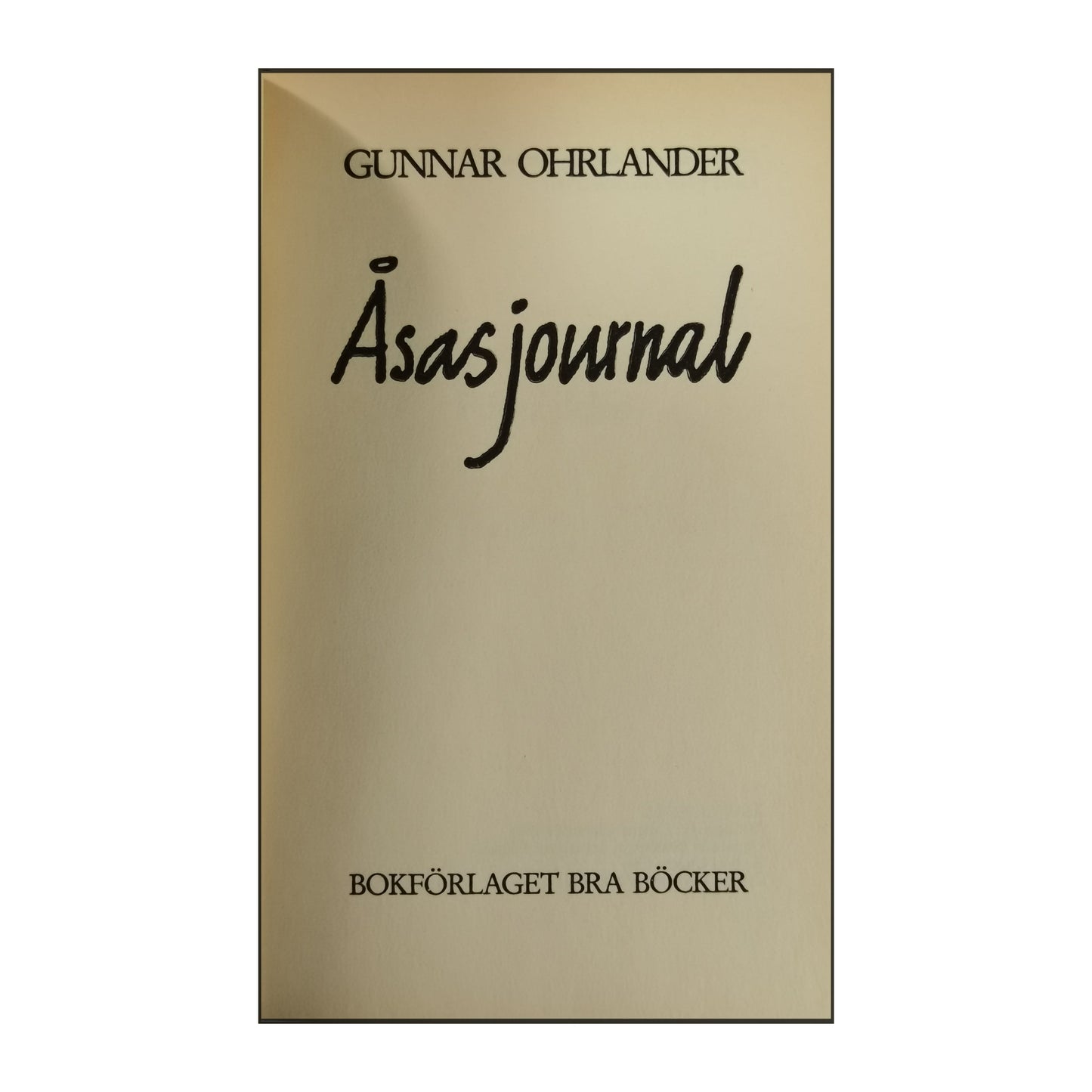 Gunnar Ohrlander: Åsas Journal
