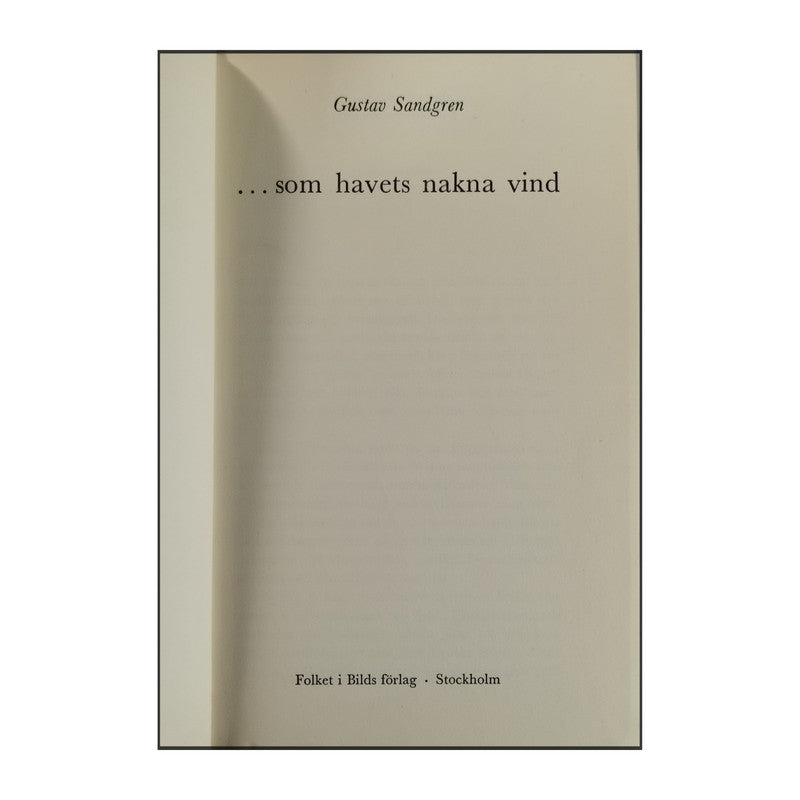 Gustav Sandgren: Som Havets Nakna Vind