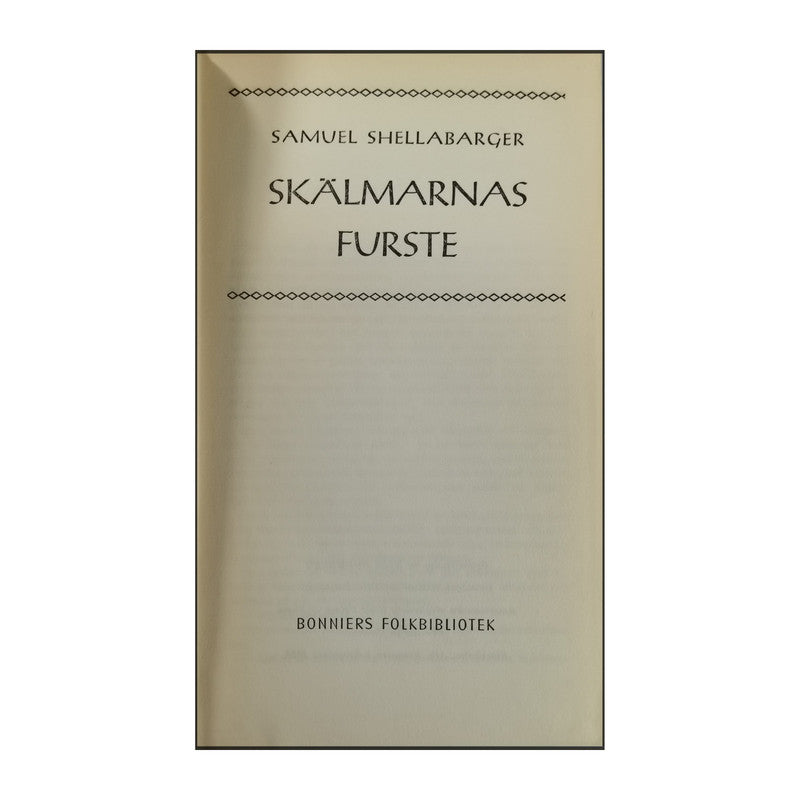 Samuel Shellabarger: Skälmarnas Furste