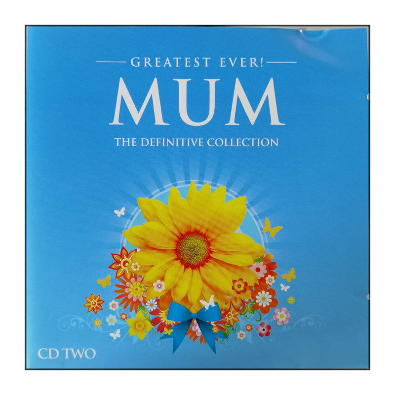 Greatest Ever! Mum: The Definitive Collection Disc-2