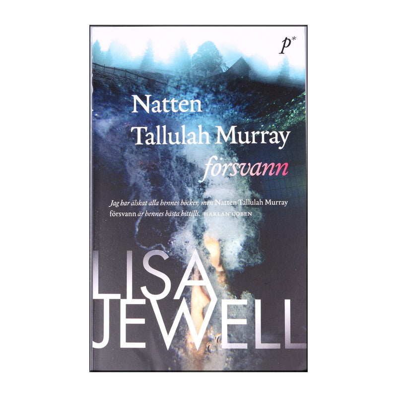 Lisa Jewell: Natten Tallulah Murray Försvann