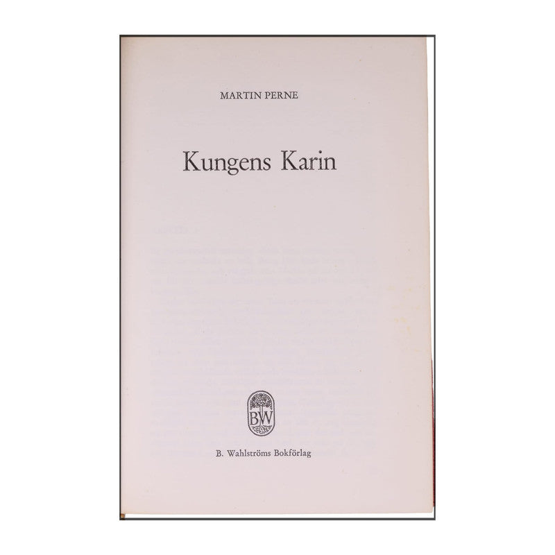 Martin Perne: Kungens Karin