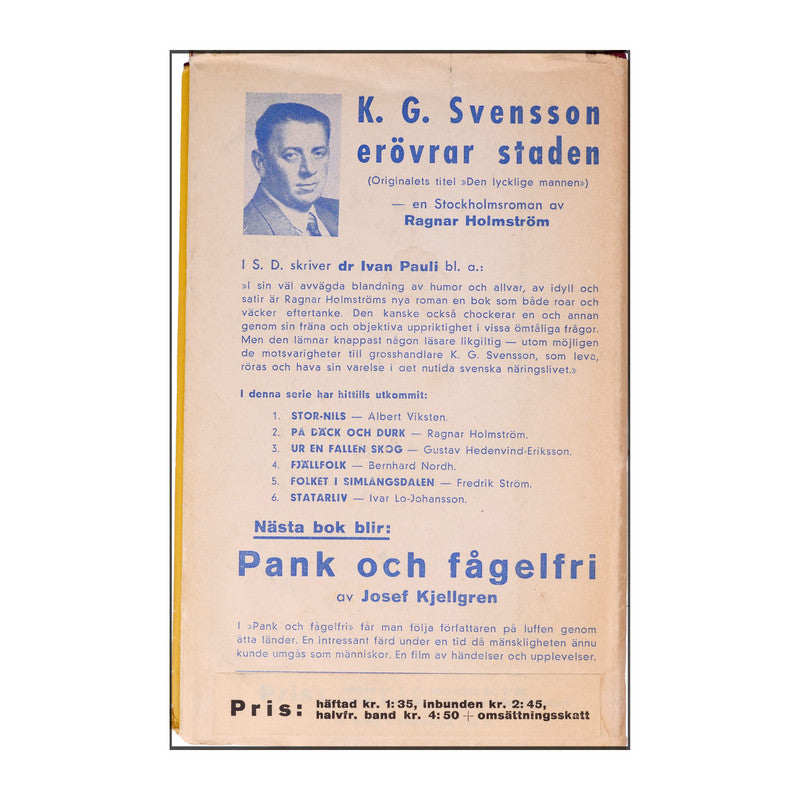 Ragnar Holmström: K.G. Svensson Erövrar Staden