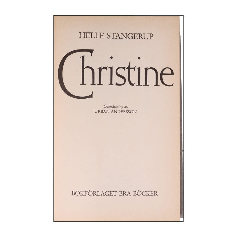 Helle Stangerup: Christine