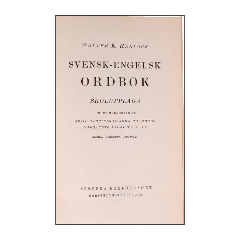 Walter E. Harlock: Svensk-Engelsk Ordbok
