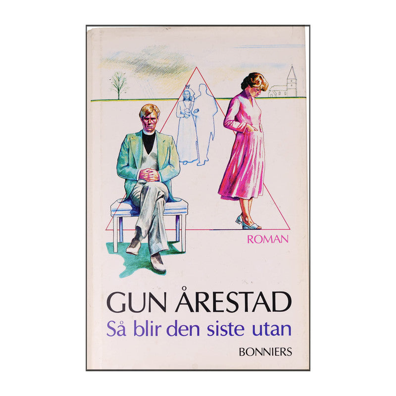 Gun Årestad: Så Blir Den Siste Utan