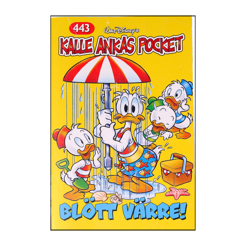 Walt Disney: Kalle Ankas Pocket 443 - Blött Värre!