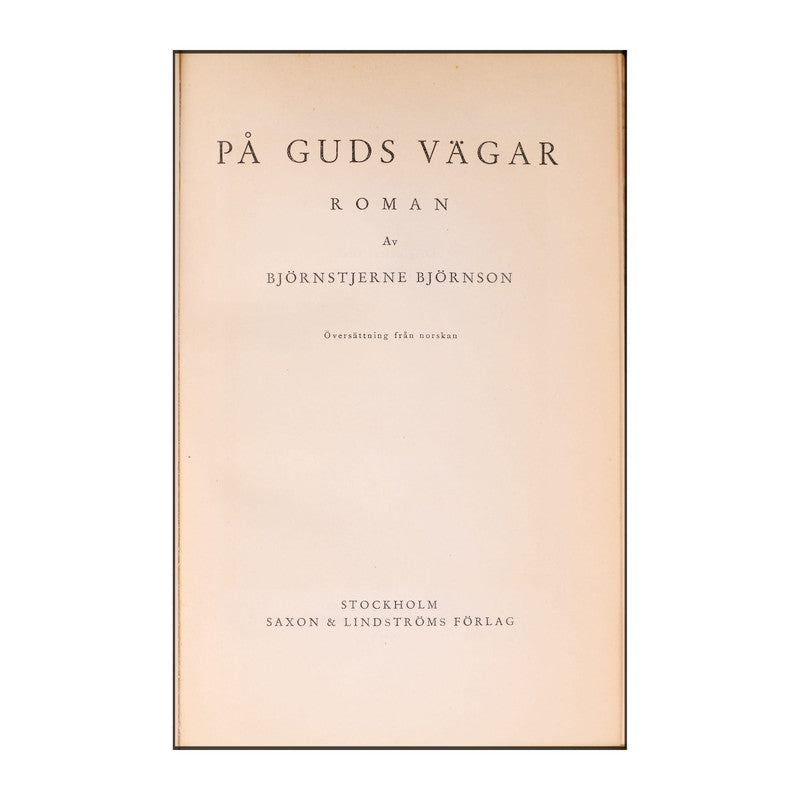 Björnstjerne Björnson: På Guds Vägar