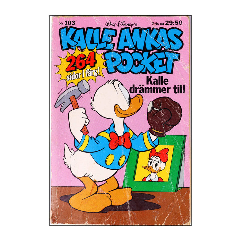 Walt Disney: Kalle Ankas Pocket 103 - Kalle Drämmer Till