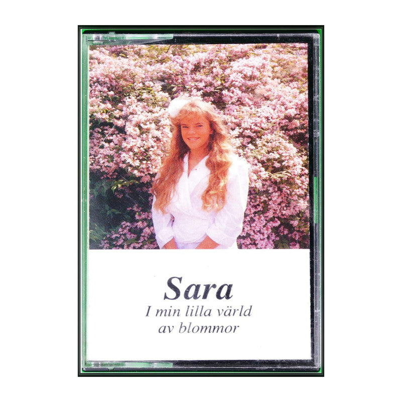 Sara: I Min Lilla Värld Av Blommor