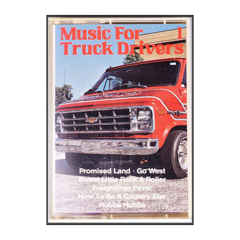 Music For Truck Drivers 1