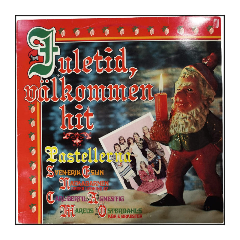 Juletid, Välkommen Hit