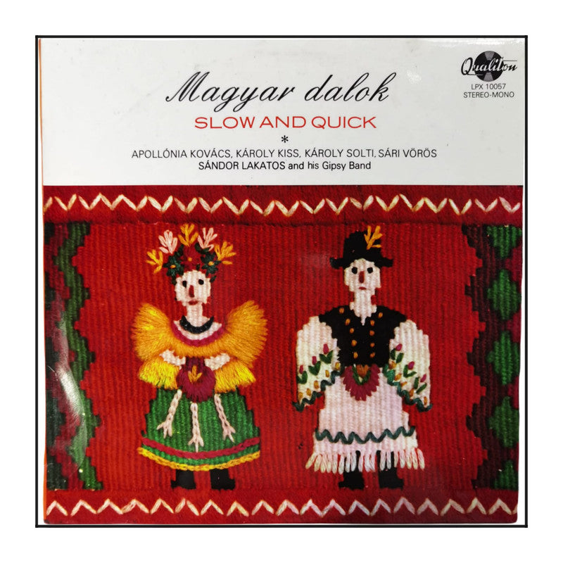 Magyar Dalok: Slow And Quick