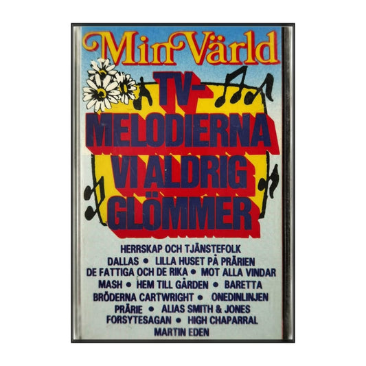 Tv-Melodierna Vi Aldrig Glömmer