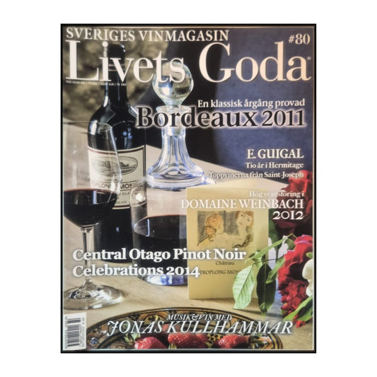 Livets Goda: Sveriges Vinmagasin #80