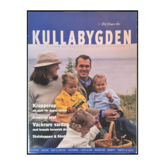 Kullabygden: Ett Magasin Om Trakten Vid Foten Av Kullaberg