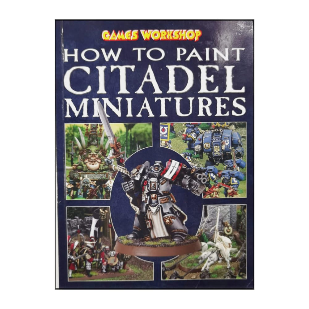 How To Paint Citadel Miniatures