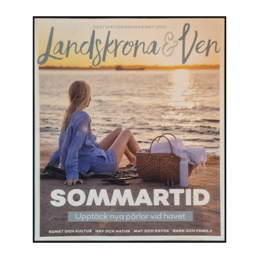 Destinationsmagasinet 2022: Sommartid: Landskrona & Ven