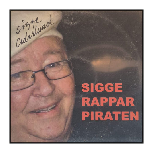 Sigge Cederlund: Sigge Rappar Piraten
