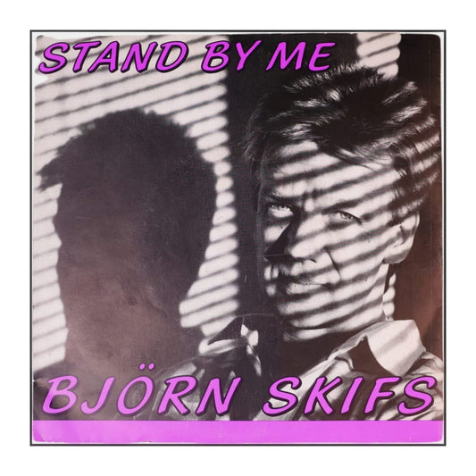 Björn Skifs: Stand By Me