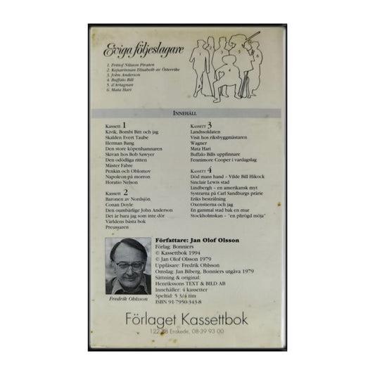 Jan Olof Olsson: Eviga Följeslagare