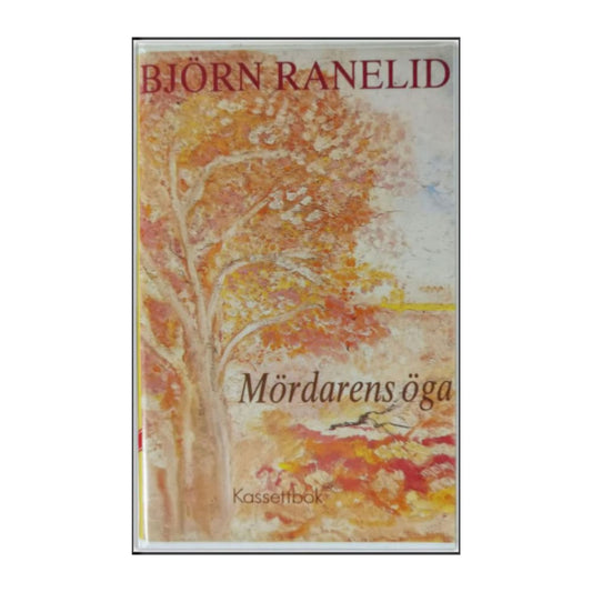 Björn Ranelid: Mördarens Öga