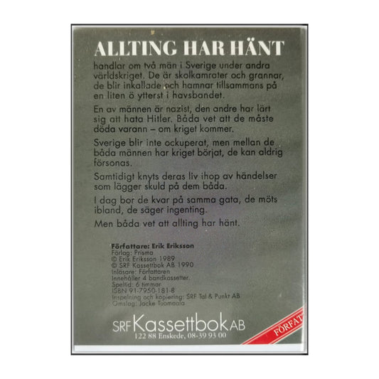 Erik Eriksson: Allting Har Hänt