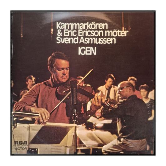 Eric Ericson & Kammarkören & Svend Asmussen: Igen