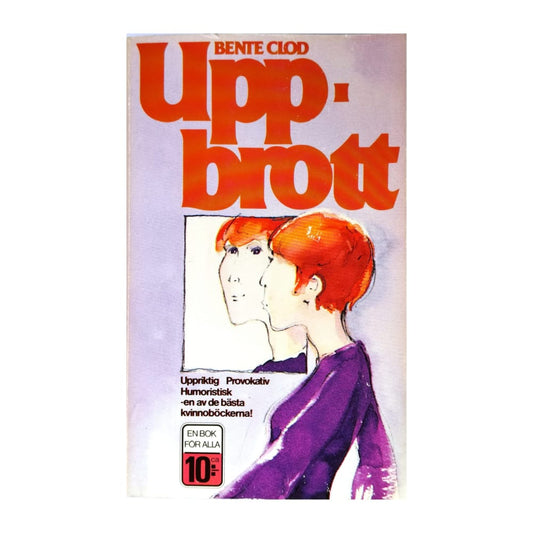 Bente Clod: Uppbrott