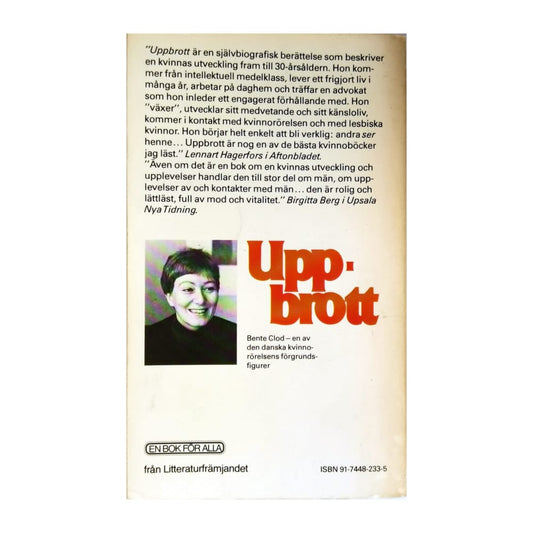Bente Clod: Uppbrott