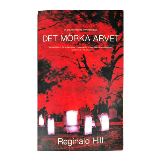 Reginald Hill: Det Mörka Arvet