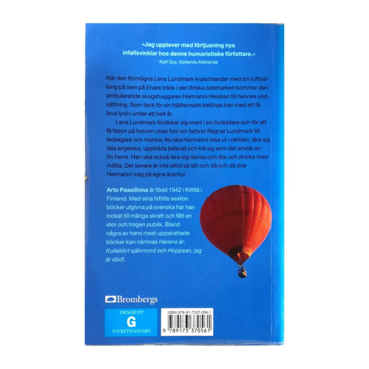 Arto Paasilinna: Domedagen Gryr