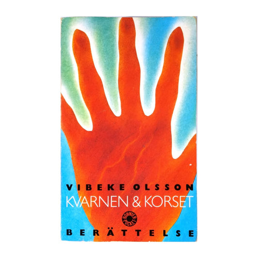 Vibeke Olsson: Kvarnen Korset