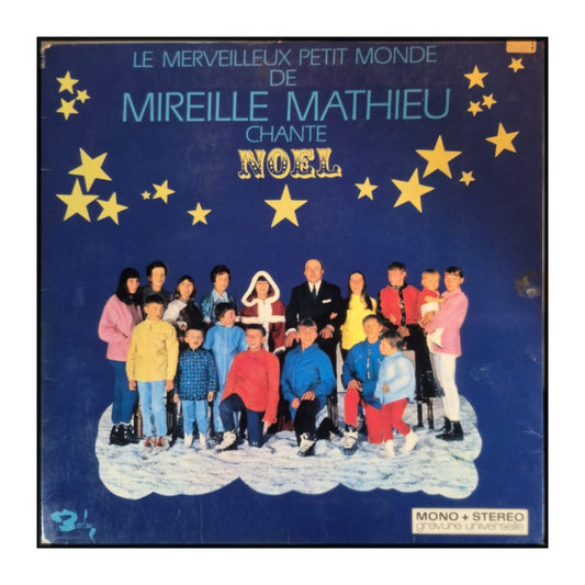 Mireille Mathieu: Le Merveilleux Petit Monde De Mireille Mathieu Chante Noël