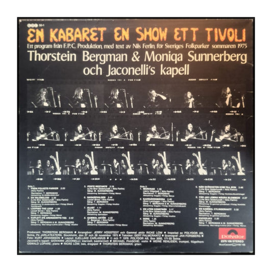 Jaconelli’S Kapell & Moniqa Sunnerberg & Thorstein Bergman: En Kabaret En Show Ett Tivoli