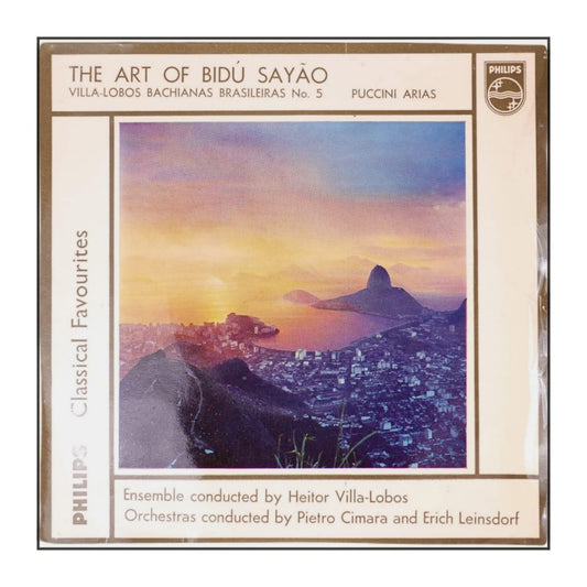 Bidú Sayão: The Art Of Bidú Sayão