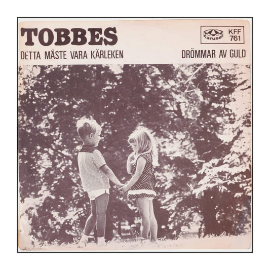 Tobbes: Detta Måste Vara Kärleken